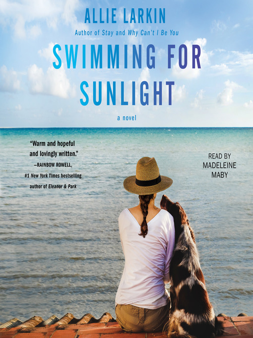 Title details for Swimming for Sunlight by Allie Larkin - Available